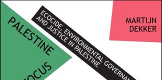 dinsdag 4 november – Palestine in Focus – ecocide, environmental governance, and justice in Palestine- IISG Amsterdam